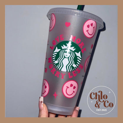 Love More Worry Less Cold Cup | Custom Starbucks Tumbler | Personalised Smiley Face Cup