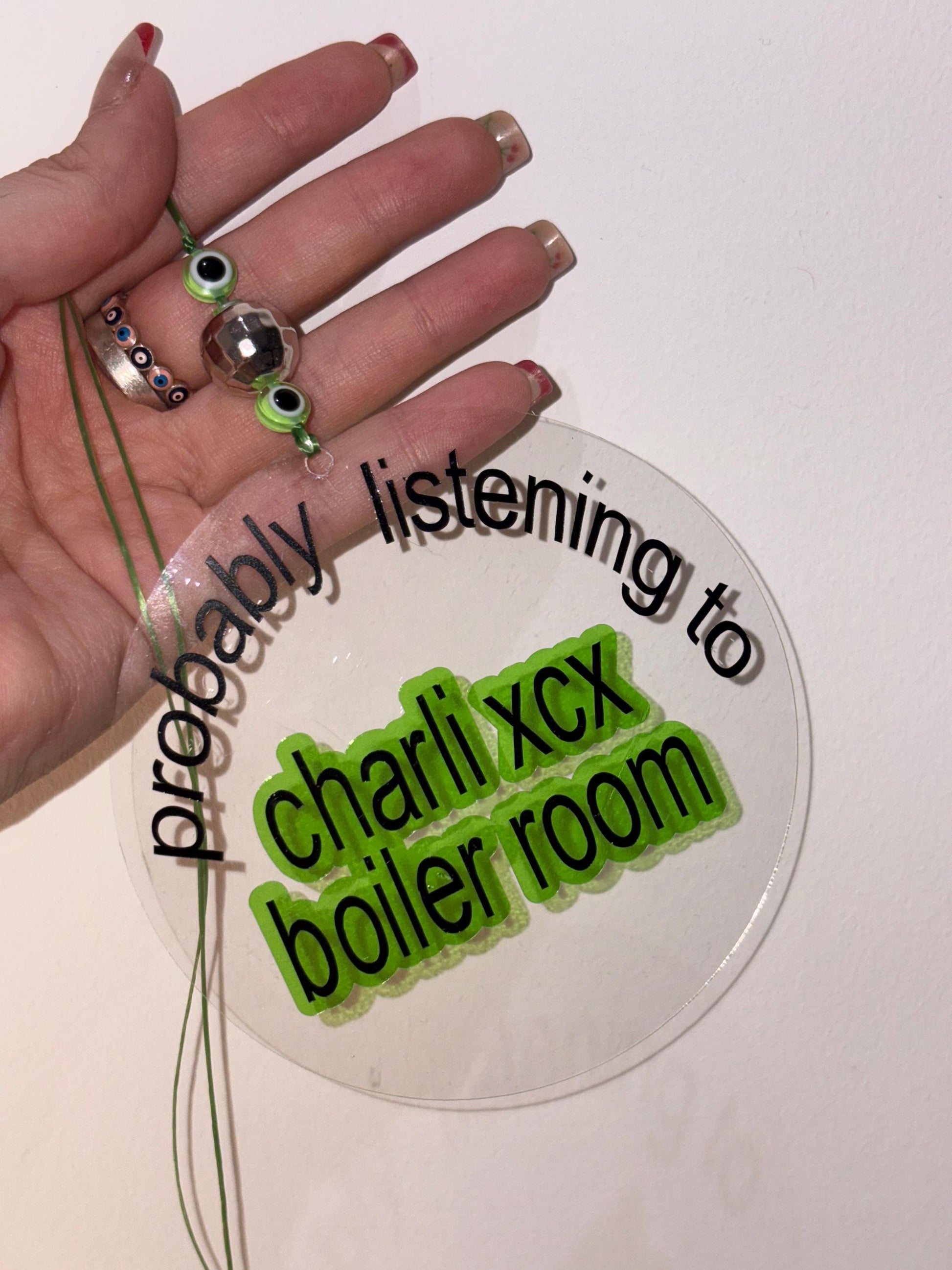Probably Listening to Charli XCX Boiler Room Car Mirror Charm | Brat Era Acrylic Hanging Accessory Sign with Evil Eye Beads | chlo&co.
