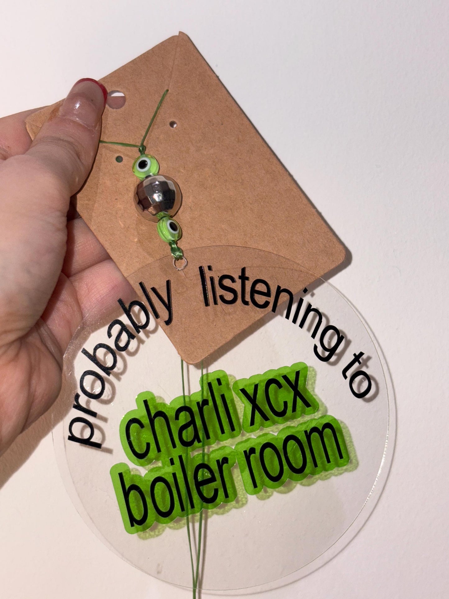 Probably Listening to Charli XCX Boiler Room Car Mirror Charm | Brat Era Acrylic Hanging Accessory Sign with Evil Eye Beads | chlo&co.